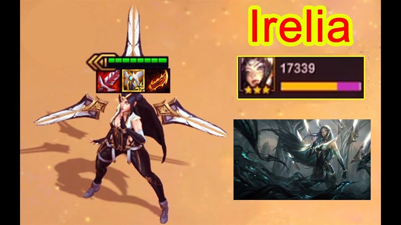 Irelia l&agrave; qu&acirc;n cờ mới tại DTCL 5.5