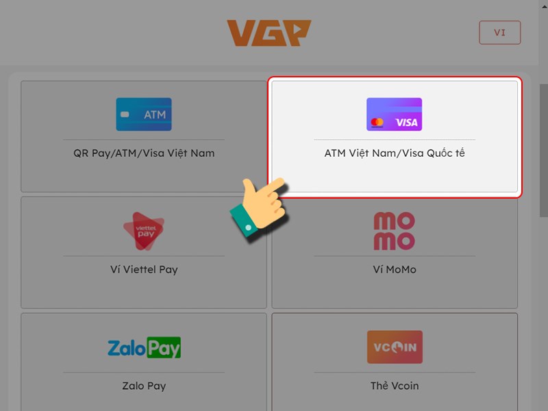 Nạp bằng ATM Việt Nam/Visa Quốc tế