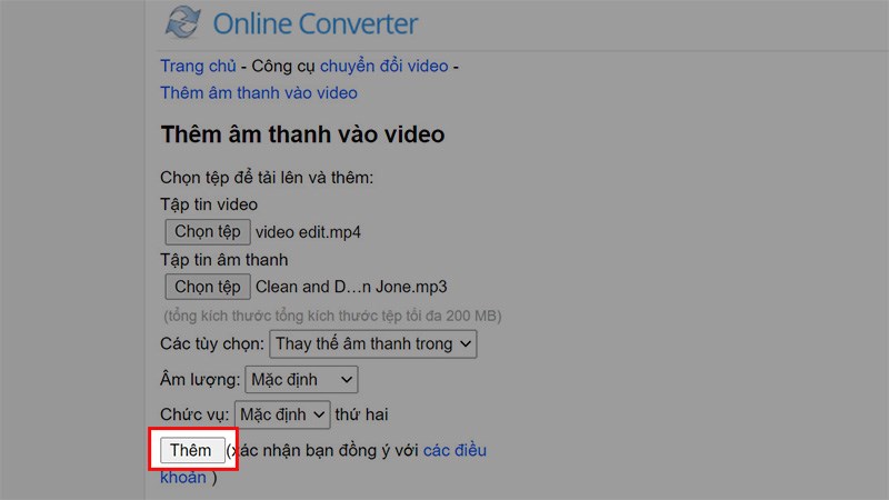 Chọn Thêm và chờ quá trình ghép nhạc vào video hoàn tất