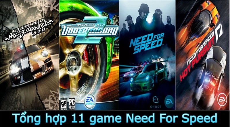 Tổng Hợp 10 Game Need For Speed Hay Nhất Từ Trước Tới Nay