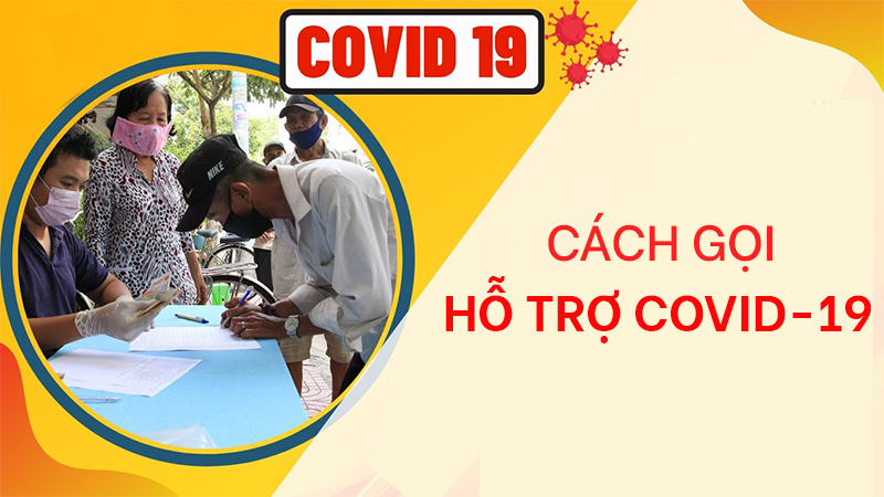 Cách đề nghị hỗ trợ khi gặp khó khăn dịch Covid-19 qua Tổng đài 1022
