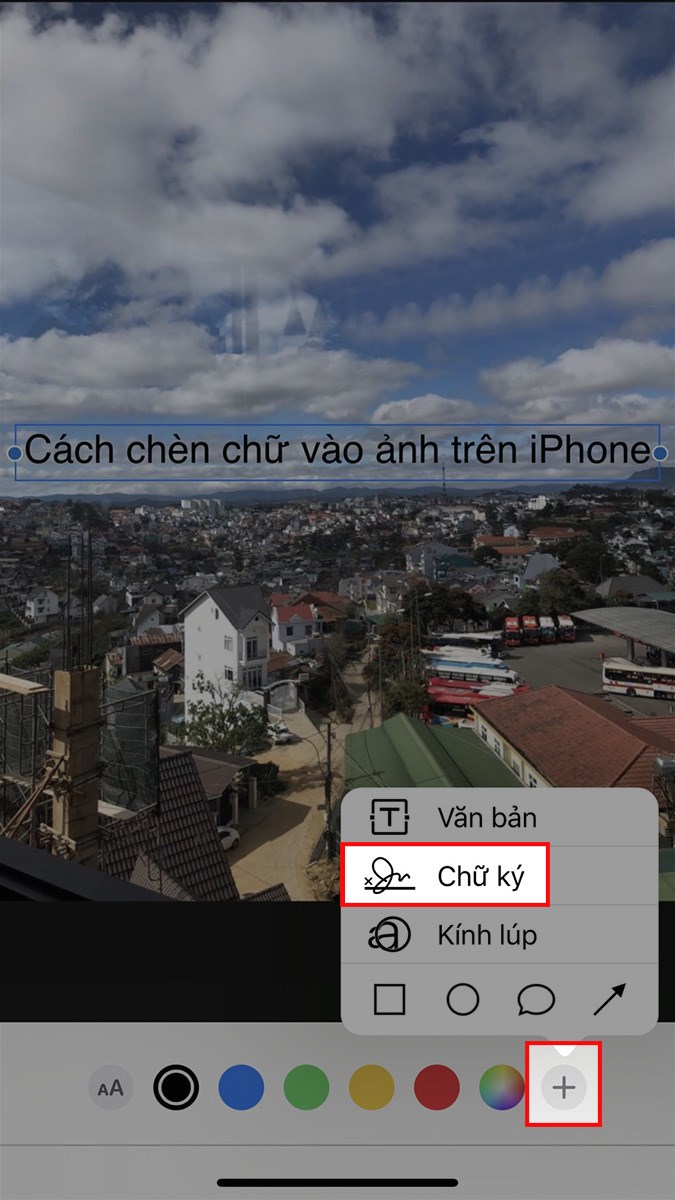 hấn vào biểu tượng dấu cộng > Chọn Chữ ký