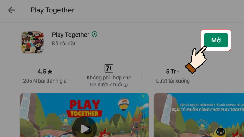 Nhấn chọn Mở (Open) để chơi game Play Together