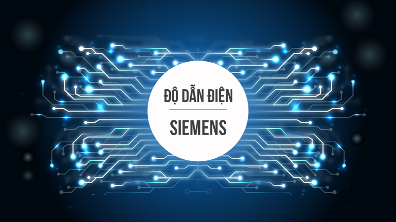 Độ dẫn điện là gì? Định nghĩa, công thức, đơn vị Siemens