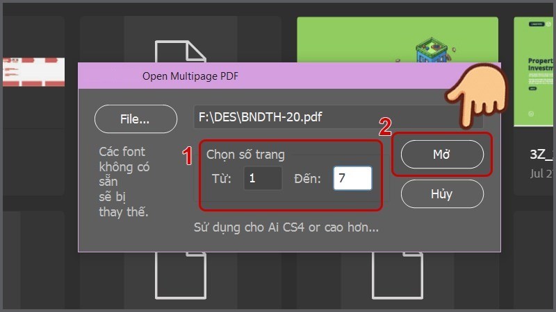 Chọn số lượng trang của file PDF bạn muốn mở và chọn Mở