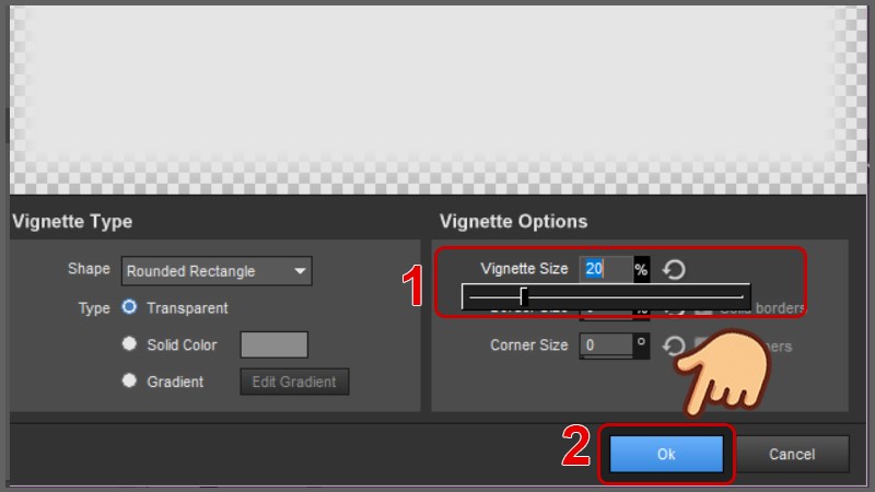 Ở Vignette size bạn chọn 20% và nhấn OK