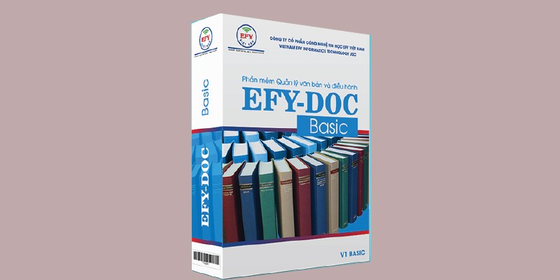 EFY: Phần mềm quản lý văn bản và điều hành
