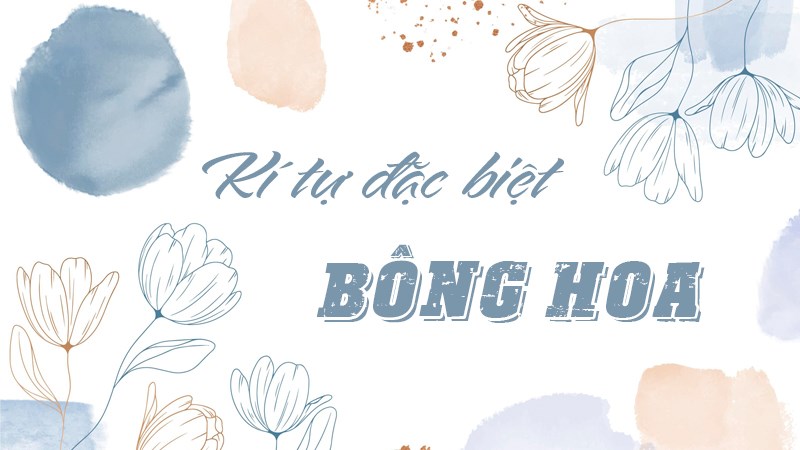 Kí tự đặc biệt bông hoa