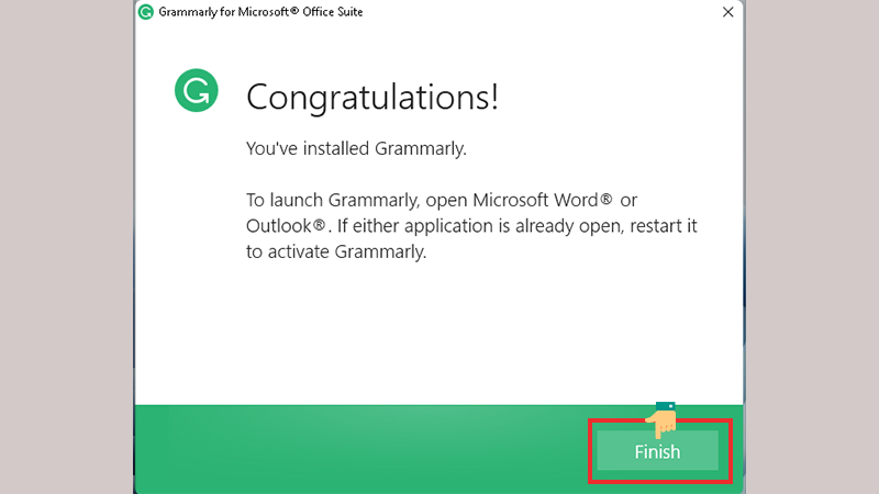 Nhấn Finish để hoàn thành cài đặt Grammarly trên Microsoft Word và Outlook.