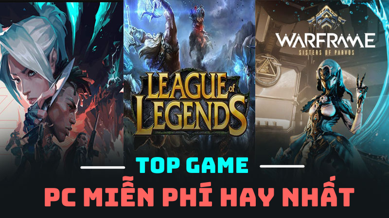 Top 15 game online hay trên PC free đáng chơi nhất hiện nay