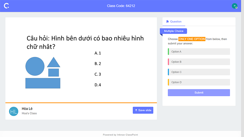 Giao diện trả lời câu hỏi sẽ xuất hiện ở phần bên tay phải của học sinh