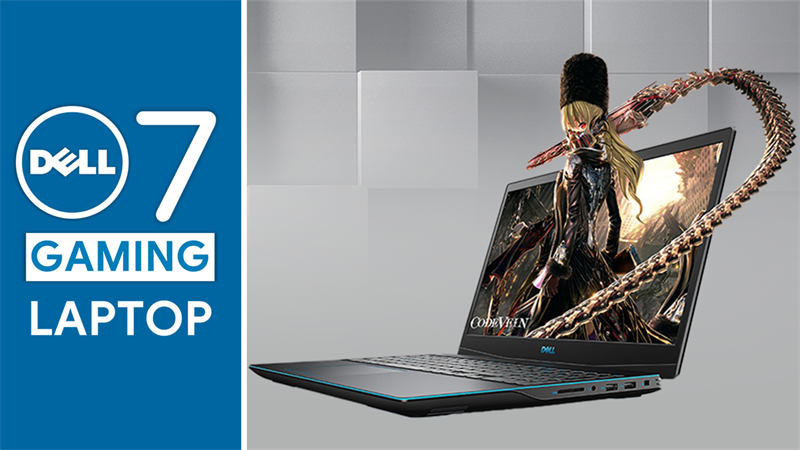 TOP 7 laptop Dell chơi game tốt, đáng mua nhất 2021