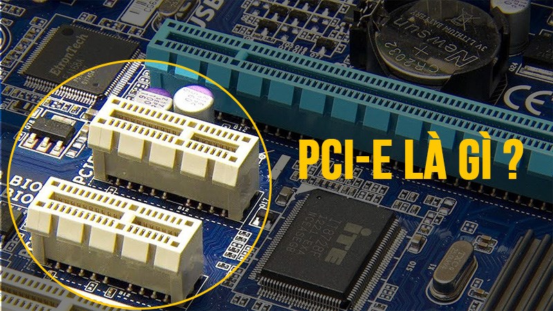 Vai trò của PCI trong việc mở rộng khả năng máy tính