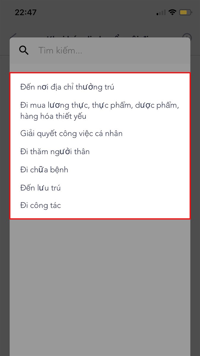 Và chọn mục đích cho chuyến đi của bạn gồm đến nơi địa chỉ thường trú, đi mua lương thực,...