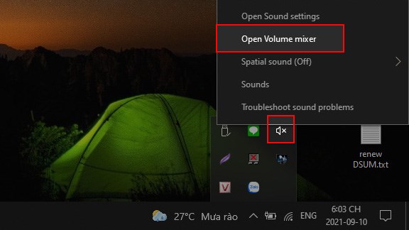 Nhấn vào biểu tượng loa trên máy tính, chọn Open Volume mixer