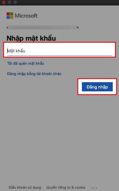 Tiến h&agrave;nh nhập mật khẩu của t&agrave;i khoản > Chọn Đăng nhập