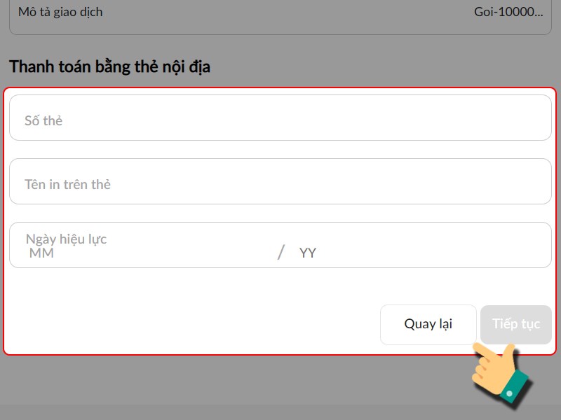 Nhập th&ocirc;ng tin thẻ ng&acirc;n h&agrave;ng bạn sử dụng