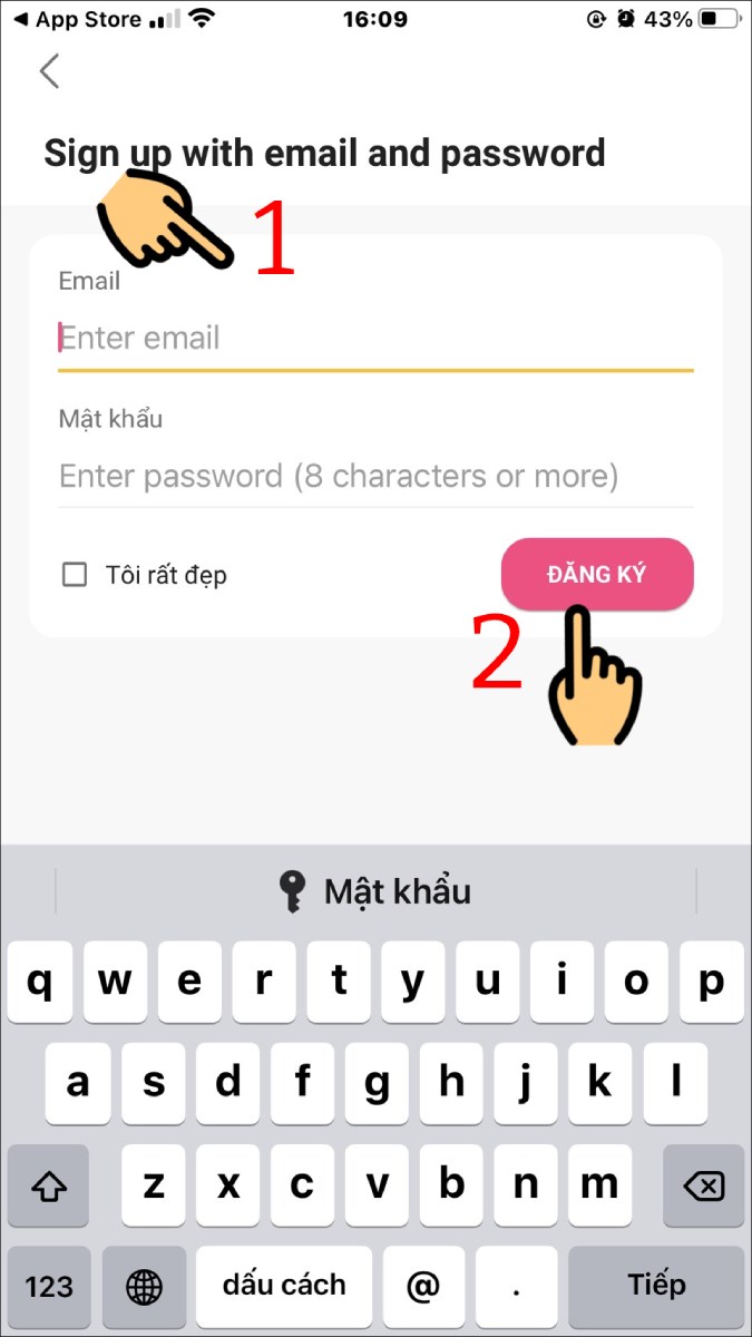 Nhập Email, Mật khẩu và nhấn nút Đăng ký