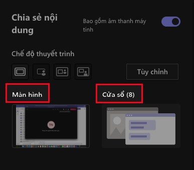 Chọn M&agrave;n h&igrave;nh hoặc&nbsp;Cửa sổ  m&agrave; bạn muốn chia sẻ k&egrave;m &acirc;m thanh.