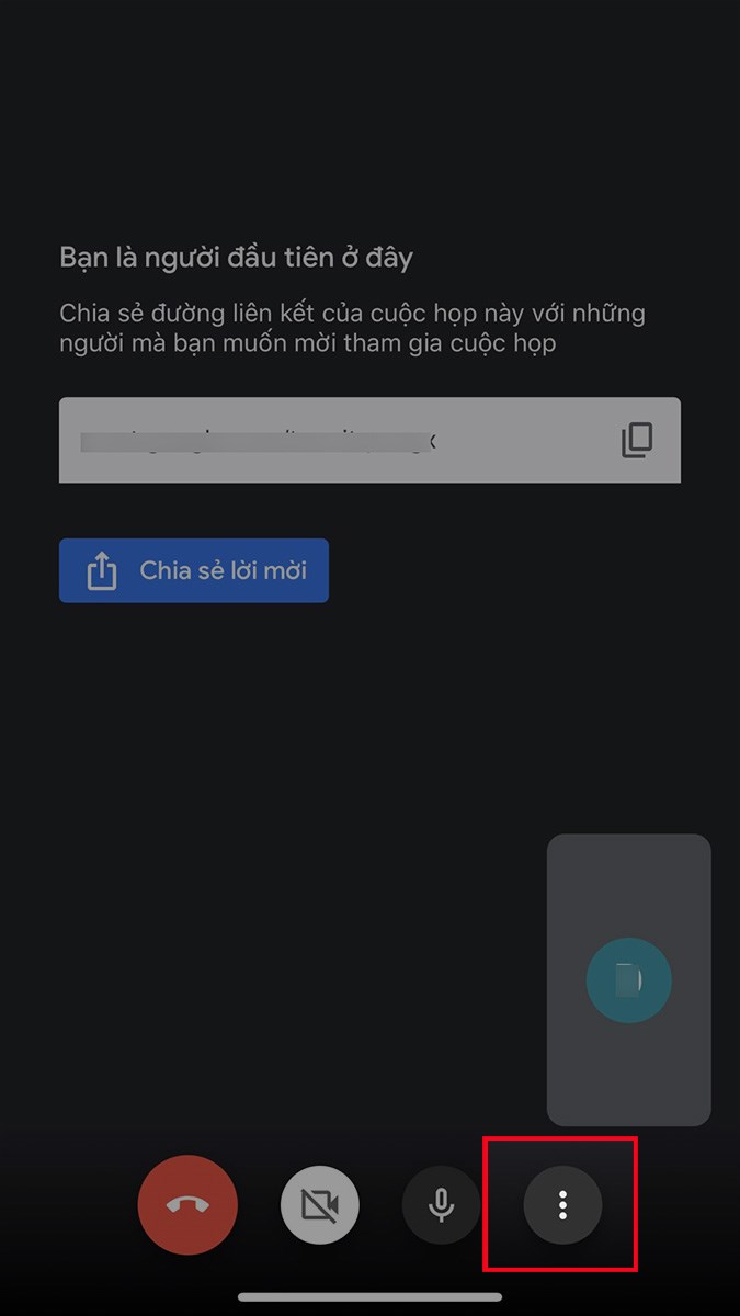 Sau khi tạo lớp học, họp online trên Google Meet, nhấn vào biểu tượng 3 dấu chấm
