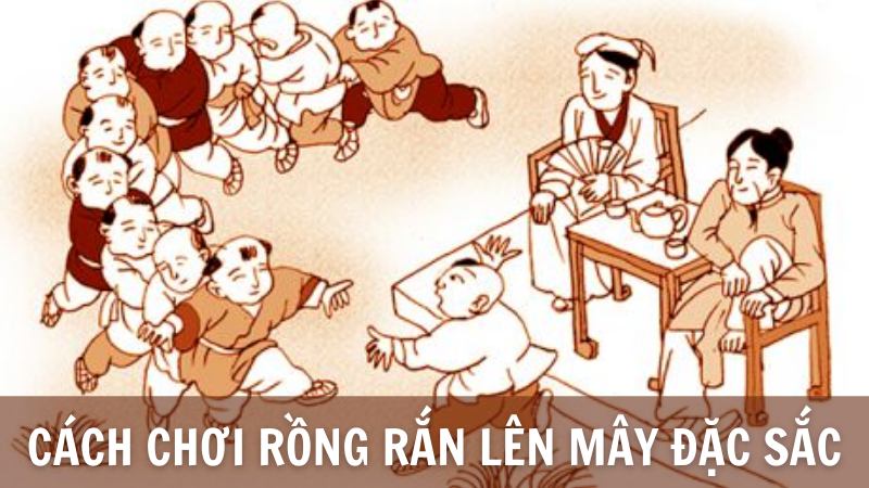 Cách chơi Rồng Rắn Lên Mây: Bạn đã bao giờ chơi trò chơi Rồng Rắn Lên Mây chưa? Với cách chơi đơn giản nhưng rất thú vị, trò chơi này sẽ làm cho bạn sảng khoái và thư giãn. Trò chơi dân gian truyền thống này cũng giúp tăng cường sự tập trung và khả năng phán đoán. Hãy cùng xem và học cách chơi Rồng Rắn Lên Mây qua hình ảnh này nhé!