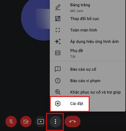 Nhấn vào biểu tượng 3 dấu chấm > Chọn Cài đặt Nhấn vào biểu tượng 3 dấu chấm > Chọn Cài đặt