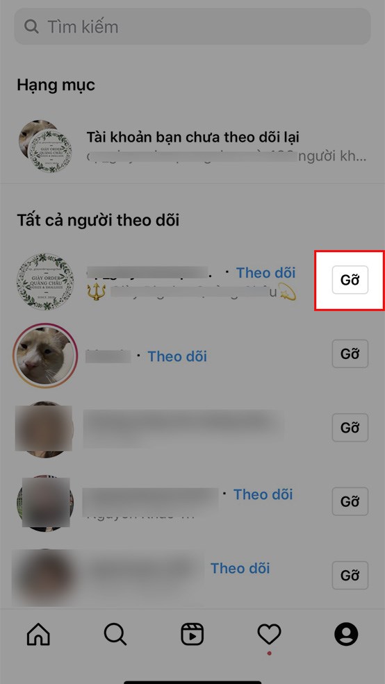 Chọn t&agrave;i khoản của người theo d&otilde;i m&agrave; bạn muốn x&oacute;a > Chọn Gỡ