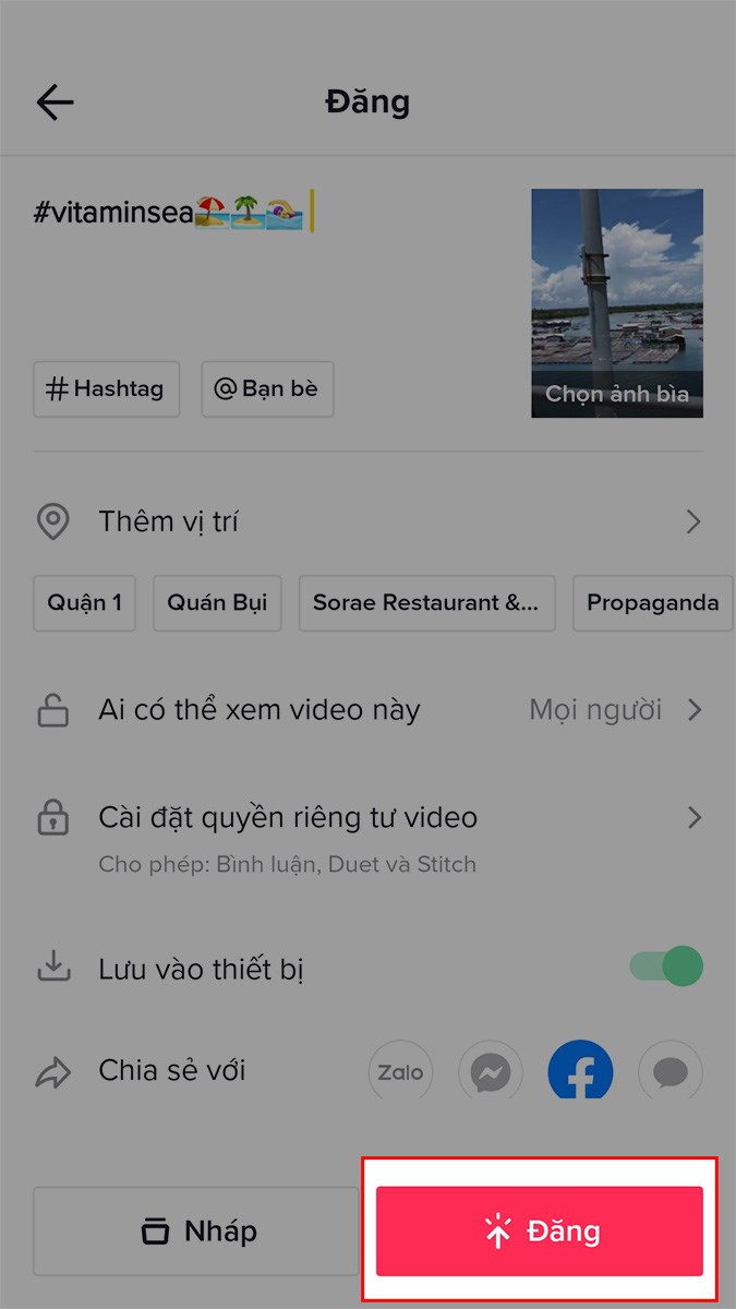 Chọn Đăng để tải video lên TikTok hoặc chia sẻ với bạn bè qua Facebook, Zalo,...