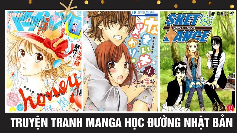 Top 25 truyện tranh manga học đường Nhật Bản hay nhất