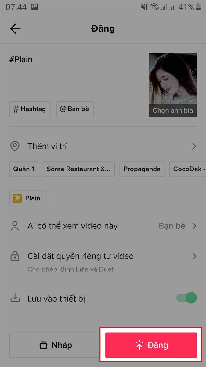 Chọn Đăng để tải video lên TikTok hoặc chia sẻ với bạn bè qua Facebook, Zalo,... Chọn Đăng để tải video lên TikTok hoặc chia sẻ với bạn bè qua Facebook, Zalo,...
