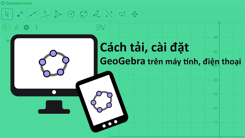 Tải về GeoGebra để thỏa sức sáng tạo và tình yêu với toán học. GeoGebra giúp bạn tạo ra các đồ thị, phương trình hay bất kì thứ gì mà bạn muốn. Nó cũng có nhiều công cụ giúp bạn giải quyết các bài toán phức tạp một cách dễ dàng.