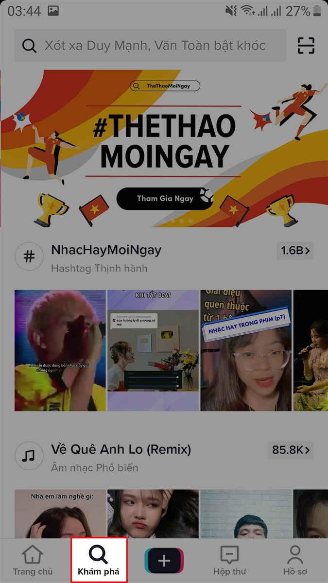 Mở ứng dụng TikTok, chọn Khám phá Mở ứng dụng TikTok, chọn Khám phá