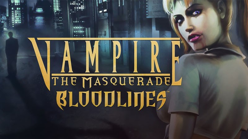 Vampire The Masquerade: Bloodlines