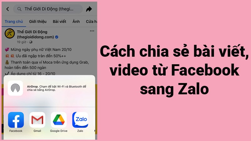 C&aacute;ch chia sẻ b&agrave;i viết, video từ Facebook sang Zalo