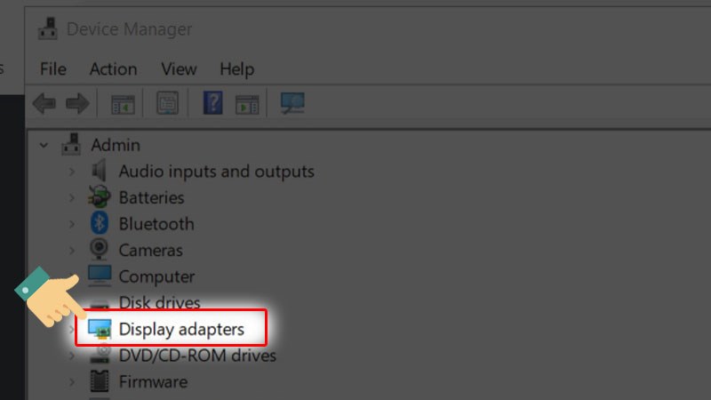 Nhấn vào Display Adaptors