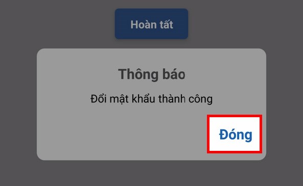 Và đây là thông báo xác nhận việc đổi mật khẩu mới thành công