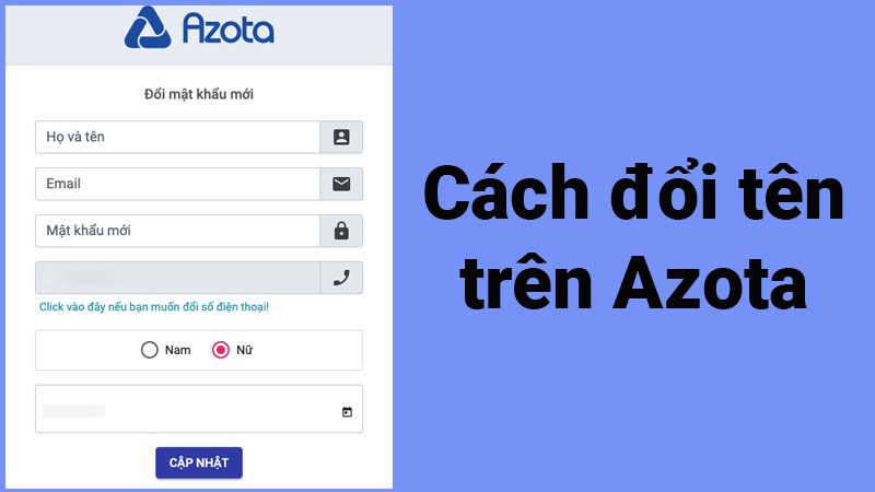 Cách đổi tên trên Azota cực nhanh, đơn giản, chi tiết