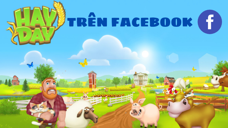 Cách đăng nhập tài khoản, chơi Hay Day trên Facebook và một số mẹo hay