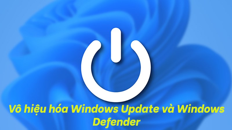 Cách vô hiệu hóa Windows Update