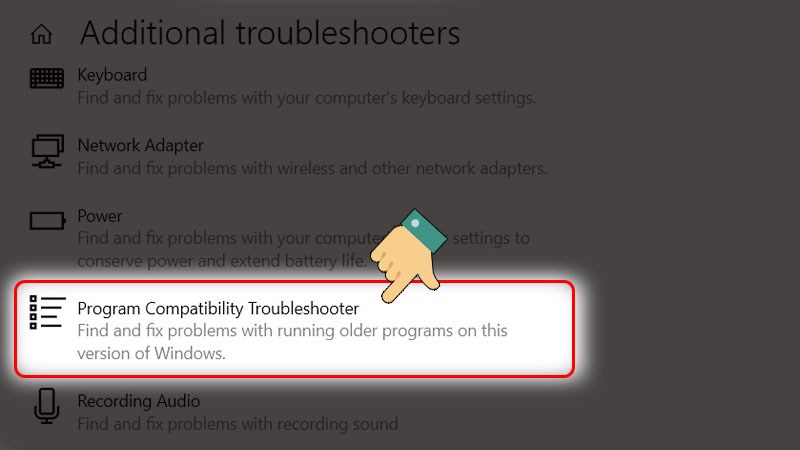 Nhấn vào Program Compatibility Troubleshoot