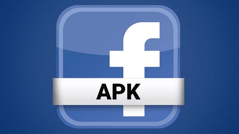 C&aacute;ch tải, c&agrave;i đặt Facebook APK cho Android nhanh, đơn giản