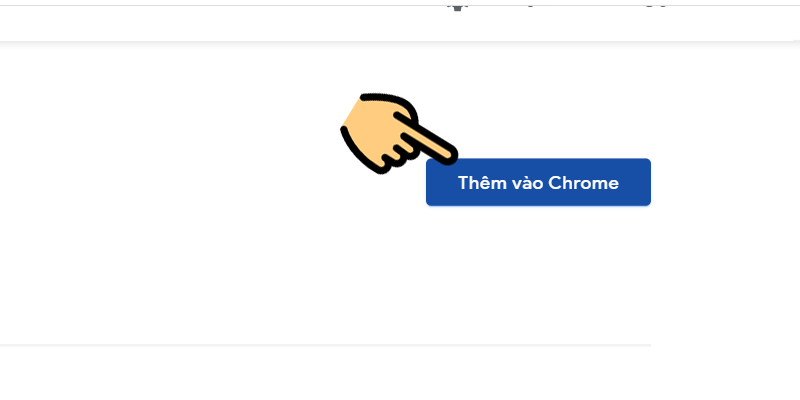 Bạn chọn Thêm vào Chrome