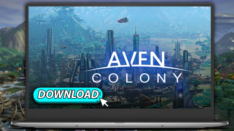 Cách tải Aven Colony miễn phí trên Epic Games