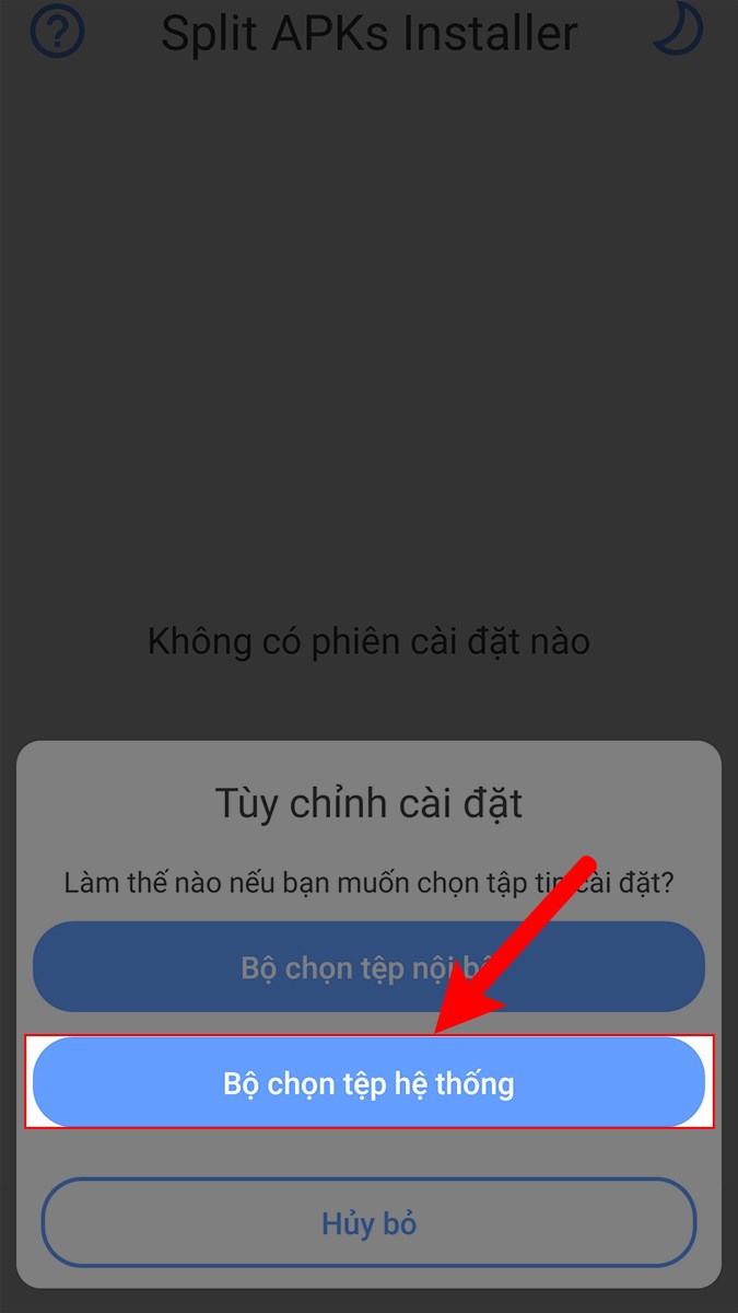 Chọn Bộ chọn tệp hệ thống