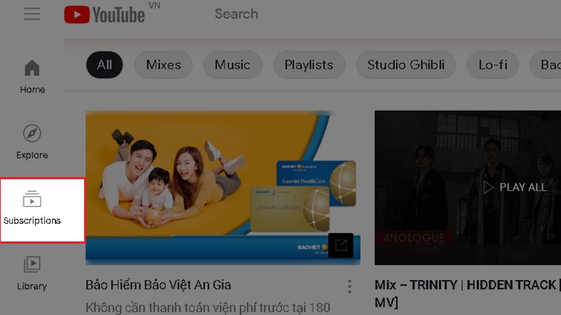 Chọn mục Kênh đăng ký/Subscriptions