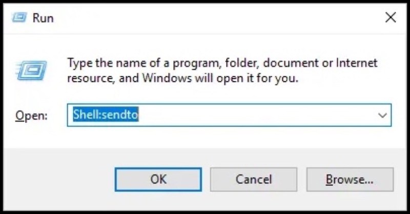 Mở hộp thoại Run và nhập “shell: send to”