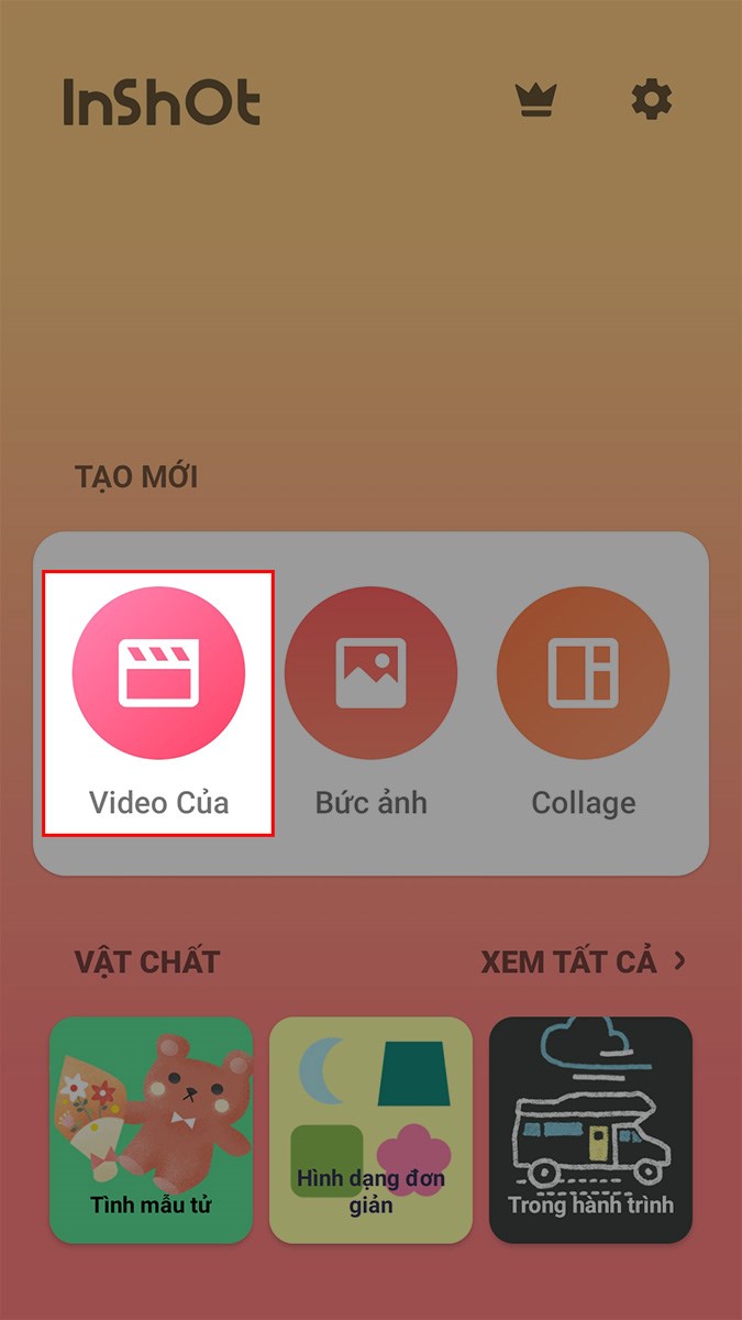 Mở ứng dụng InShot, chọn Video Của Mở ứng dụng InShot, chọn Video Của