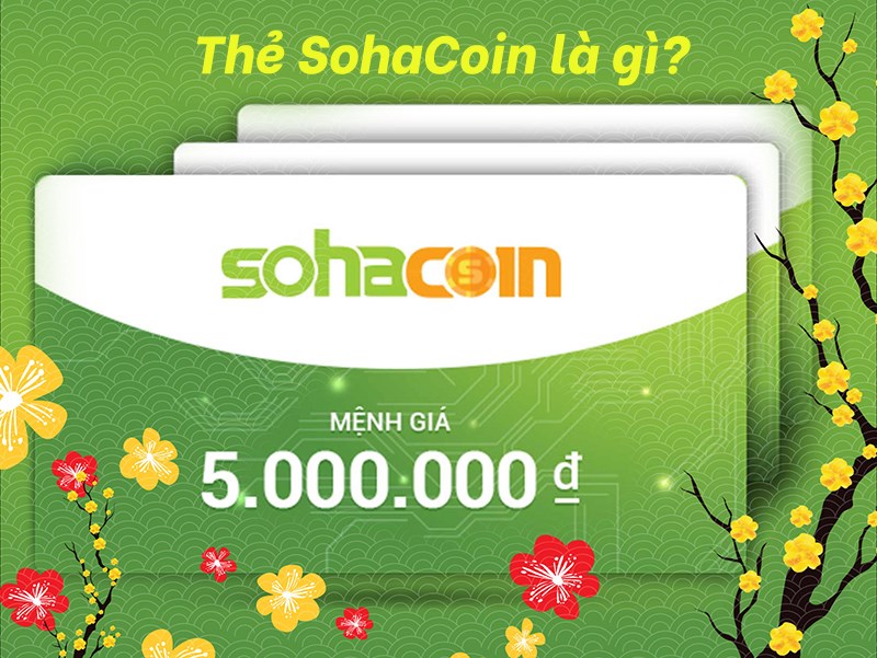 Thẻ SohaCoin là gì?