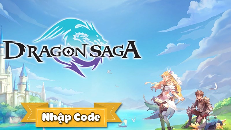 Code Dragon Saga mới nhất