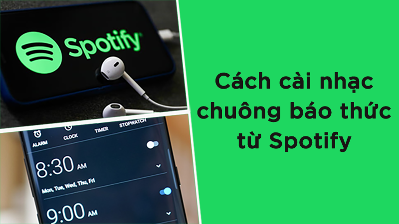 thumb-nail-800-450-cai-nhac-chuong-bao-thuc-tren-spotify